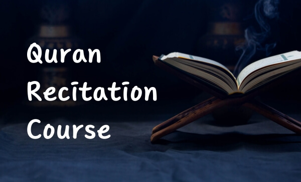 Quran Recitation Enroll in a Course 